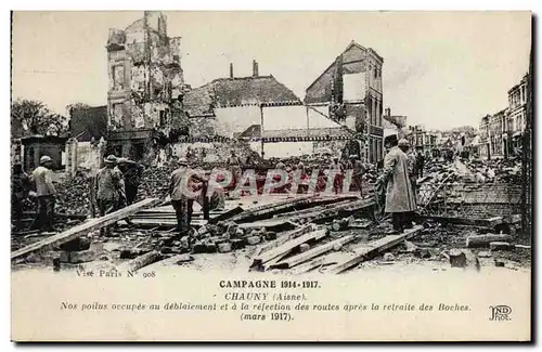 Cartes postales Chauny Poilus occupes au deblaiement Militaria