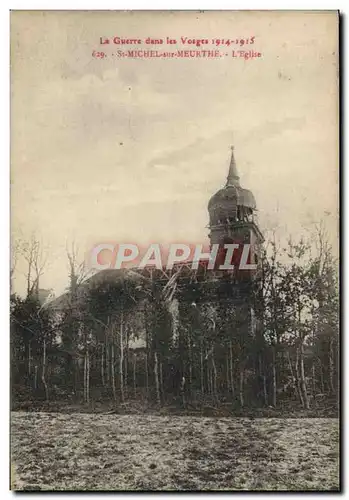 Cartes postales St Michel Sur Meurthe L'Eglise Militaria