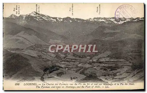 Cartes postales Lourdes La Chaine des Prenees Vue du Pic du Jer et vue sur Montaigu et le Pic du Midi