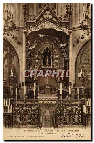 Cartes postales Pelerinage de Notre Dame Chene La Statue miraculeuse sous le baldaquin