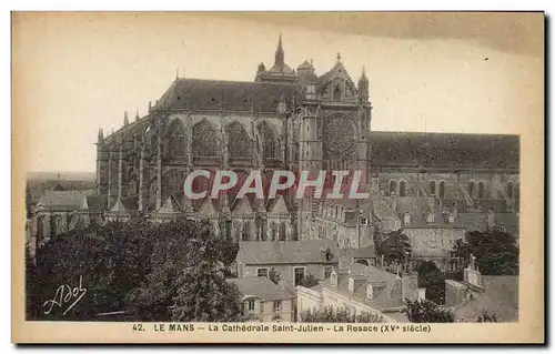 Ansichtskarte AK Le Mans La Cathedrale Saint Julien La Rosace