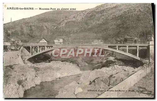 Cartes postales Amelie les Bains Nouveau Pont en Ciment arme