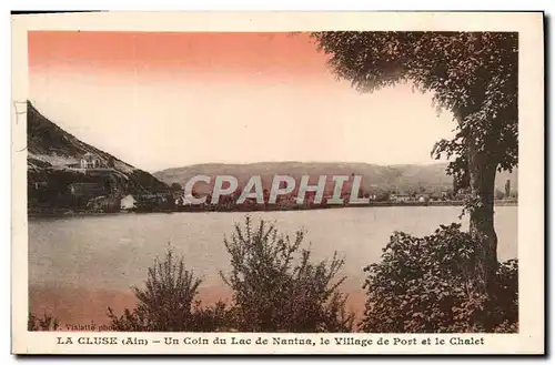 Ansichtskarte AK La Cluse Un Coin du Lac de Natua le Village de Port et le Chalet