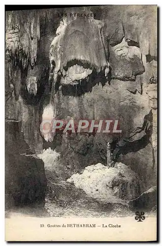 Cartes postales Grottes de Betharram Le Cloche