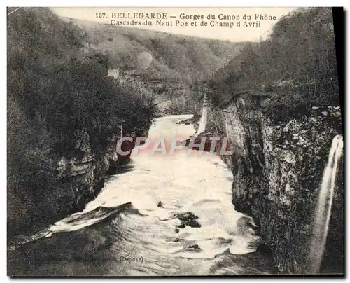 Cartes postales Bellegarde Gorges du Canon du Rhone Cascades du Nant Poe et de champ d'avril