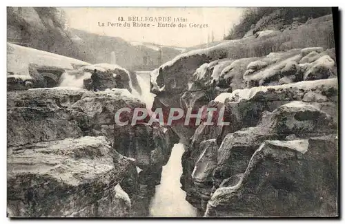 Ansichtskarte AK Bellegarde La Perte du Rhone Entree des gorges