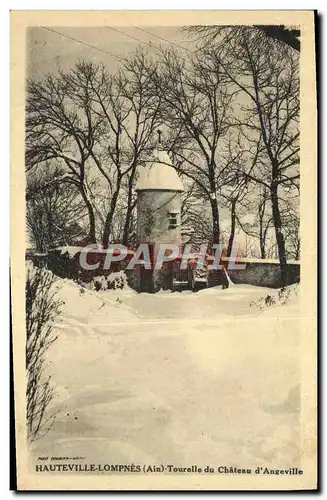 Cartes postales Hauteville-Lompnes Tourelle du Chateau d&#39Angeville