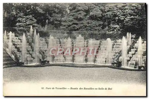 Cartes postales Parc de Versailles Bassin des Rocailles ou Salle de Bal