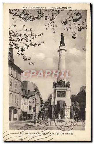 Ansichtskarte AK Savoie Tourisme Chambery Fontaine des elephants dite des quatre sans cul