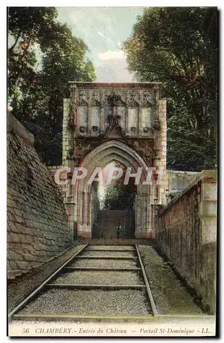 Cartes postales Chambery Entree du Chateau Portail Saint Dominique