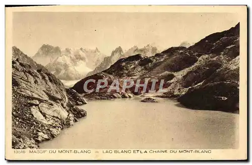 Cartes postales Massif du Mont Blanc Lac Blanc et la Chaine du Mont Blanc