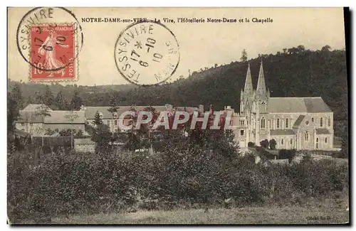 Cartes postales Notre Dame sur Vire La Vire L&#39Hotellerie Notre Dame et la Chapelle