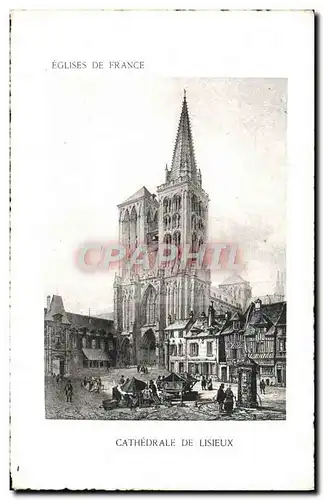 Ansichtskarte AK Eglises de France Cathedrale de Lisieux