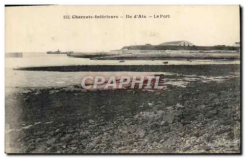 Cartes postales Charente Inferieure Ile d'Aix Le Port