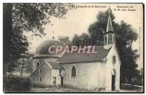 Ansichtskarte AK La Chapelle et la Sacristie Souvenir de N D des Anges