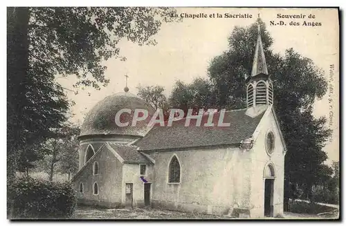 Cartes postales La Chapelle et la Sacristie Souvenir de N D des Anges