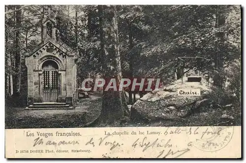 Cartes postales Les Vosges Francaises La Chapelle du Lac Lamay