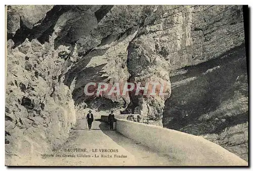 Cartes postales Dauphine Le Vercors Route des Grands Goulets La roche fendue