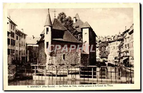 Ansichtskarte AK Annecy Le Palais de l&#39lsle vieilles prisons et le Canal du Thiou