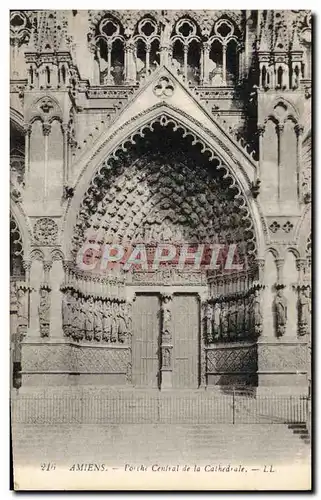 Ansichtskarte AK Amiens Porche central de la cathedrale