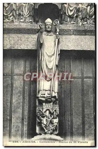 Ansichtskarte AK Amiens Cathedrale Statue de St Firmin