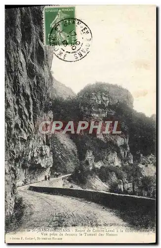 Cartes postales St Jean en Royans Route de Combe Laval a la foret de Lente Vue prise en dessous le tunnel des mo