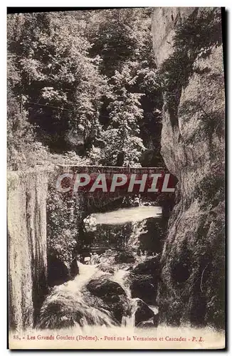 Cartes postales Les Grands Goulets Pont sur la Vernaison et Cascades