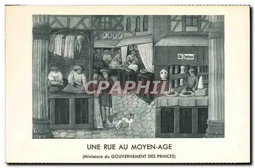 Ansichtskarte AK Une Rue au Moyen Age Miniature du Gouvernement des Princies