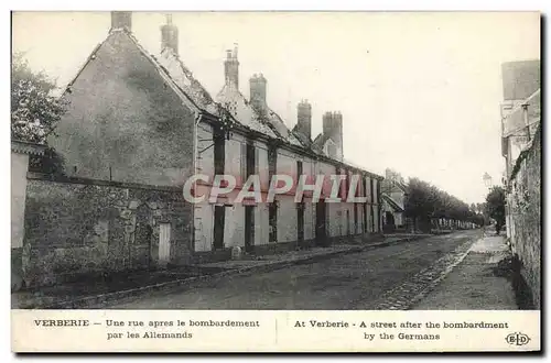 Cartes postales Verberie Une Rue Apres le Bombardement Militaria