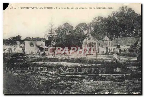 Ansichtskarte AK Rouvroy En Santerre Un Coin du Village devaste par le bombardement Militaria