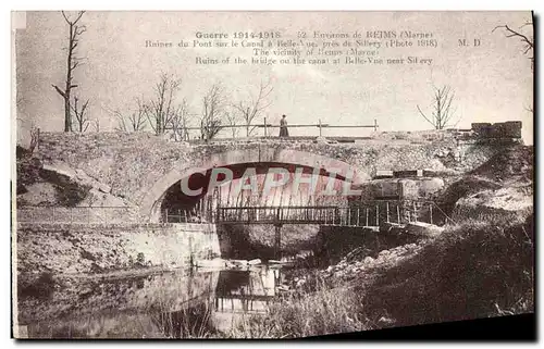 Cartes postales Environs de Reims Ruines du Pont sur le Canal a Belle Vue pres de Sillery Militaria