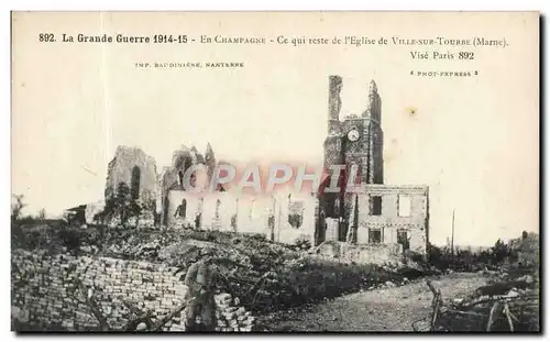 Cartes postales La Grande Guerre En Champagne Ce Qui Reste de L'Eglise de Ville sur Tourbe Militaria