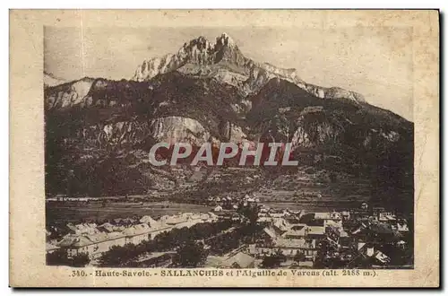 Ansichtskarte AK Haute Savoie Sallanches et L&#39Aiguille de Varens