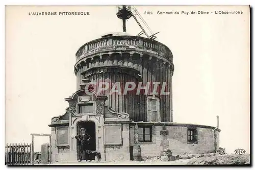 Cartes postales L&#39Auvergne Pittoresque Sommet du Puy de Dome L&#39observatoire