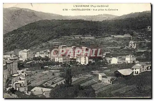 Cartes postales L&#39Auvergne Chatelguyon Vue Prise du Calvaire