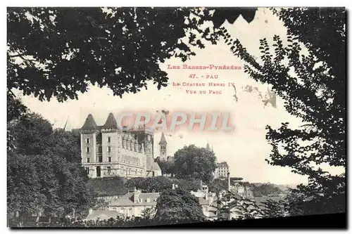 Cartes postales Pau La Chateau Henri IV Vue Du Parc