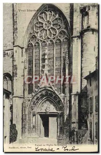 Ansichtskarte AK Toul Portail de l&#39eglise St Gengoult