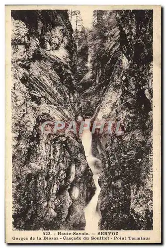 Ansichtskarte AK Servoz Gorges de la Diosaz Cascade du Soufflet Point terminus