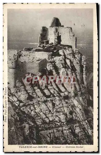Cartes postales Valence Sur Rhone Crussol Chateau Feodal