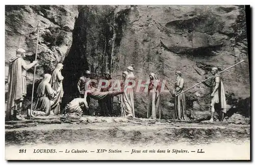 Cartes postales Lourdes Le Calvaire Jesus est mis dans le Sepulcre