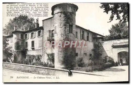 Ansichtskarte AK Bayonne Le Chateau Vieux