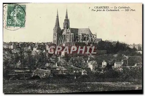 Cartes postales Chartres La Cathedrale Vue Prise de Cachemback