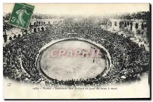 Cartes postales Nimes Interieur des Arenes un Jour de mise a mort Corrida Taureau
