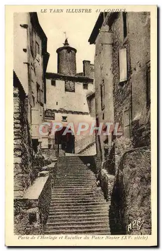 Cartes postales Le Tarn Illustre Cordes Porte de l'horloge et escalier du Pater Noster
