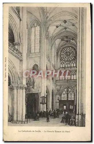 Cartes postales Le Cathedrale De Senlis La Grande Rosace Du Nord