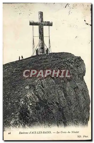 Ansichtskarte AK Environs d&#39Aix Les Bains La Croix Du Nivolet