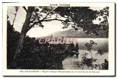 Ansichtskarte AK Environs d&#39Aix Les Bains Royale Abbaye D&#39Hautecombe Sur Le Bord du lac du Bourget