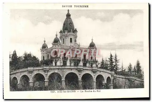 Cartes postales Aix Les Bains La Roche Du Roi