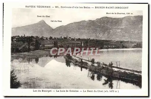 Cartes postales Aix Les Bains Brison Saint Innocent Lac du Bourget La baie de Gresine La dent du chat