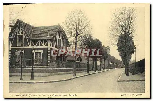 Cartes postales Le Bourget Rue du Commandant Baroche